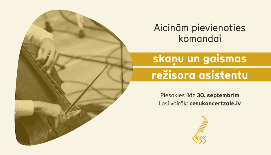 Aicinām pievienoties komandai skaņu un gaismas režisora asistentu